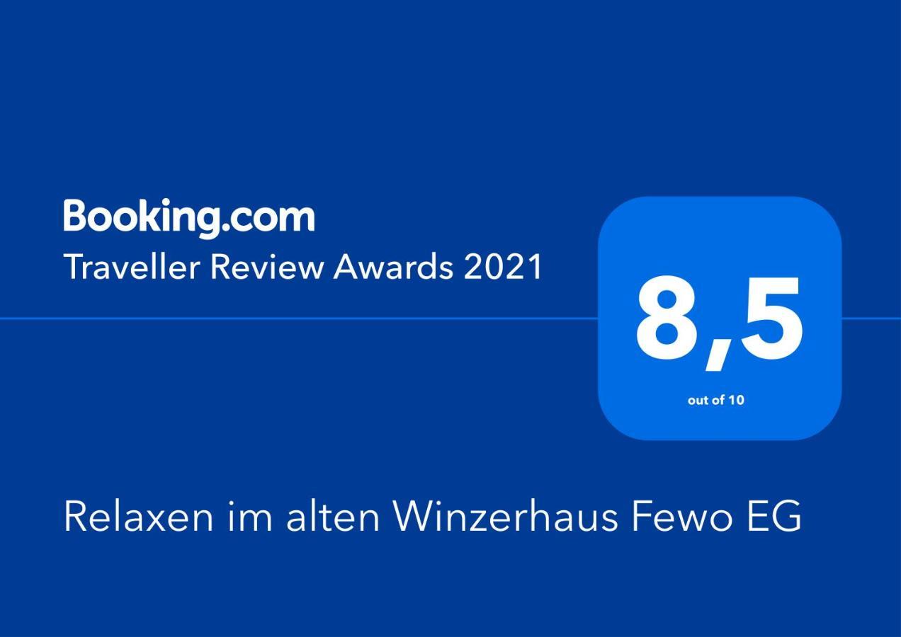 Relaxen Im Alten Winzerhaus Fewo Eg Rech Exterior photo